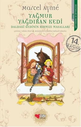 Daldaki Kedinin Kırmızı Masalları - Yağmur Yağdıran Kedi Marcel Ayme
