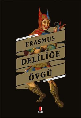 Deliliğe Övgü - Cevher Klasikler Erasmus