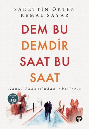 Dem Bu Demdir Saat Bu Saat - Gönül Sadası'ndan Akisler - 4 Uta Loeckx