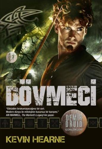 Demir Druid Günlükleri-Dövmeci Kevin Hearne