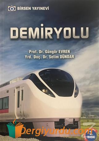 Demiryolu Güngör Evren