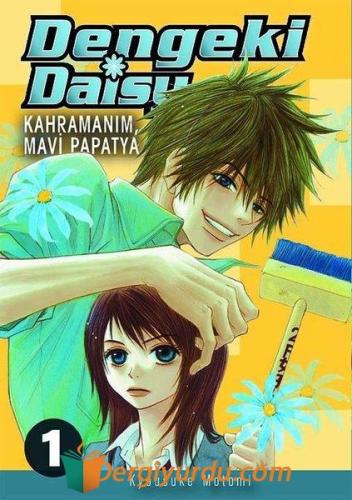 Dengeki Daisy Cilt 1 - Kahramanım Mavi Papatya Kyousuke Motomi