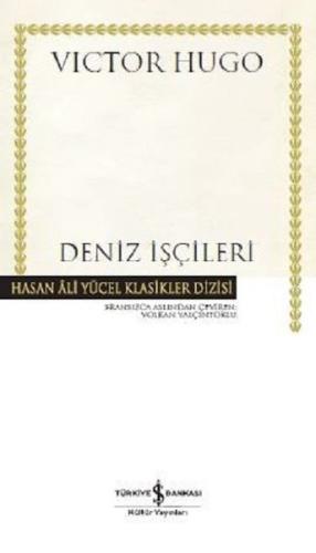 Deniz İşçileri-Hasan Ali Yücel Klasikler (Ciltli)