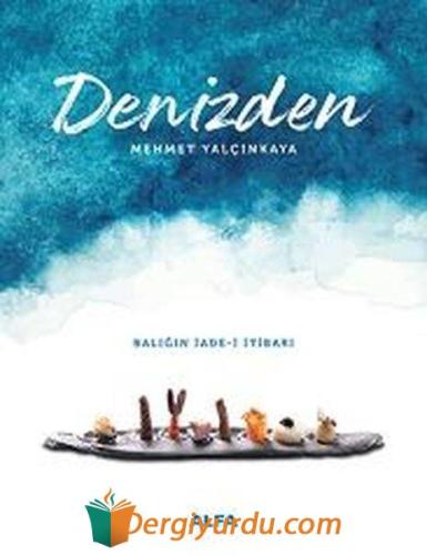 Denizden (Ciltli) Mehmet Yalçınkaya