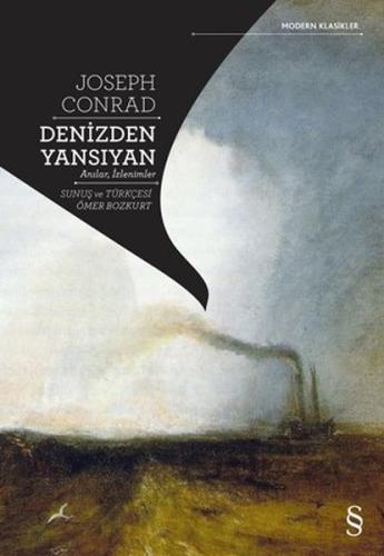 Denizden Yansıyan Ahmet Kırca Denizden Yansıyan Ahmet Kırca