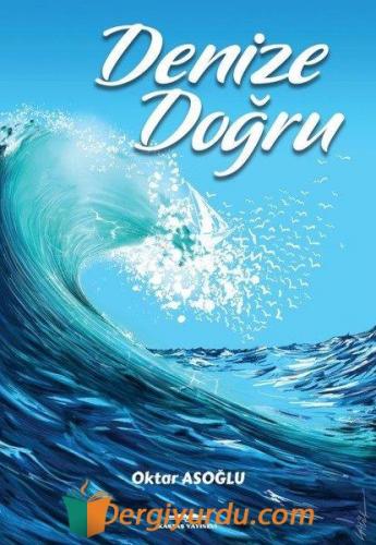 Denize Doğru
