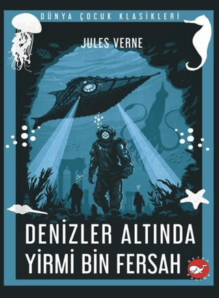Denizler Altında Yirmi Bin Fersah Jules Verne