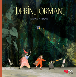 Derin Orman (Ciltli) Merve Atılgan