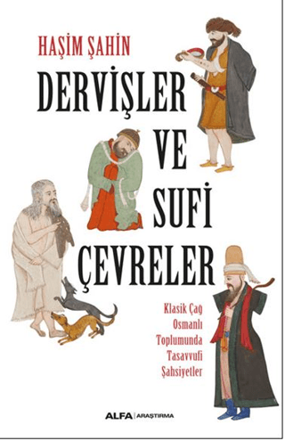 Dervişler Ve Sufi Çevreler Lütfi Ömer Akad
