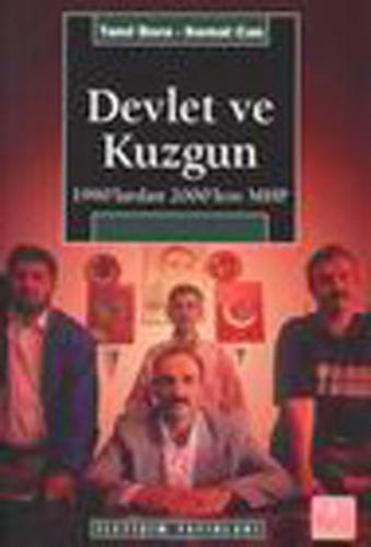 Devlet ve Kuzgun-1990'lardan 2000'lere MHP Kemal Can