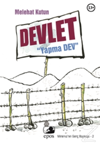 Devlet: "Yapma Dev"