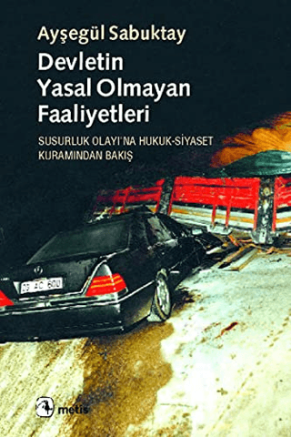 Devletin Yasal Olmayan Faaliyetleri