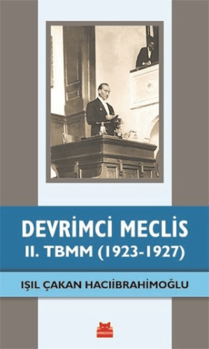 Devrimci Meclis - 2. TBMM (1923-1927)