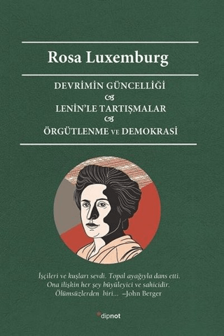 Devrimin Güncelliği - Lenin'le Tartışmalar - Örgütlenme ve Demokrasi S