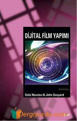 Dijital Film Yapımı Dale Newton