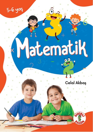 Dikkat Odaklı Etkinlik Kitabı Matematik 5-6 Yaş Celal Akbaş