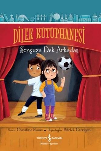 Dilek Kütüphanesi - Sonsuza Dek Arkadaş