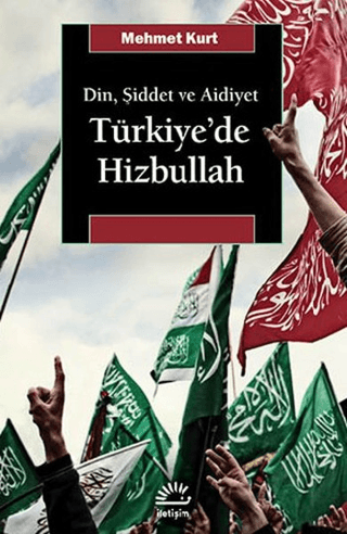 Din, Şiddet ve Aidiyet : Türkiye'de Hizbullah