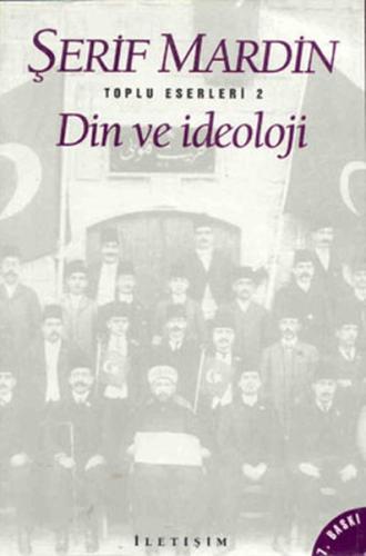 Din ve İdeoloji Şerif Mardin