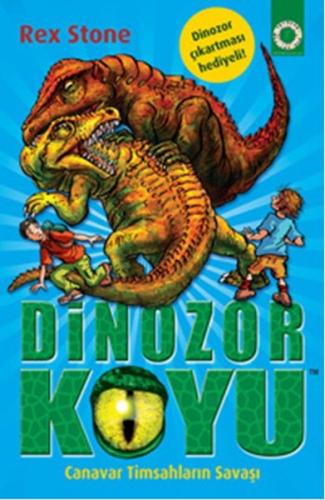 Dinozor Koyu 14 - Canavar Timsahların Savaşı Hüseyin Özgür Dinozor Koyu 14 - Canavar Timsahların Savaşı Hüseyin Özgür