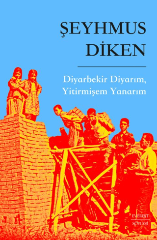 Diyarbekir Diyarım, Yitirmişem Yanarım Mary Hayes Grieco