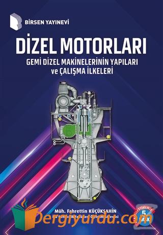 Dizel Motorları Fahrettin Küçükşahin