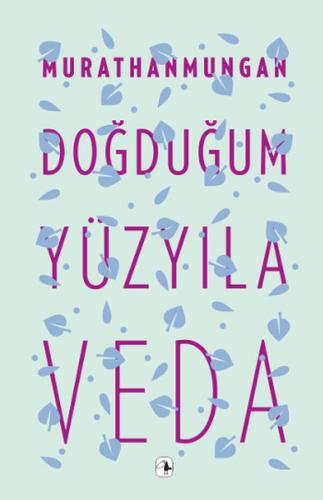 Doğduğum Yüzyıla Veda Seyhan Livaneli