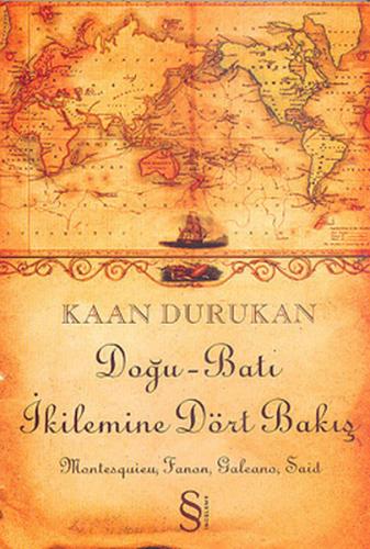 Doğu-Batı İkilemine Dört Bakış Nihal Şirin Yücelgen