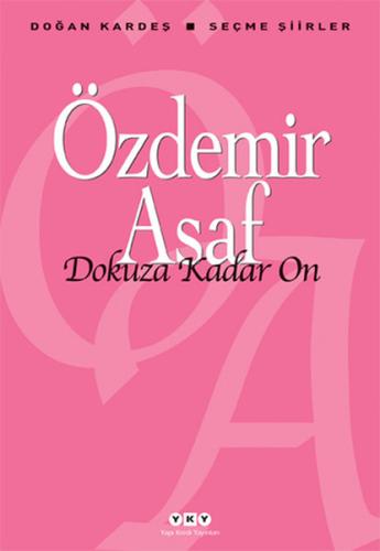 Dokuza Kadar On Sait Almış