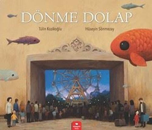 Dönme Dolap Tülin Kozikoğlu