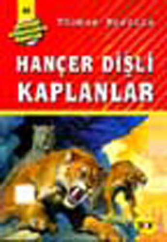 Dört Kafadarlar Takımı 44 - Hançer Dişli Kaplanlar Cecilia Johansson