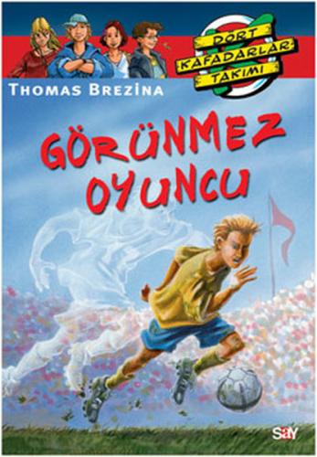 Dört Kafadarlar Takımı 48-Görünmez Oyuncu Cecilia Johansson
