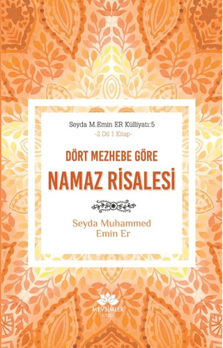 Dört Mezhebe Göre Namaz Risalesi Seyda Muhammed Emin Er