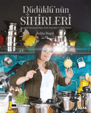 Düdüklü'nün Sihirleri Refika Birgül