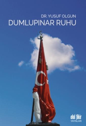 Dumlupınar Ruhu Yusuf Olgun