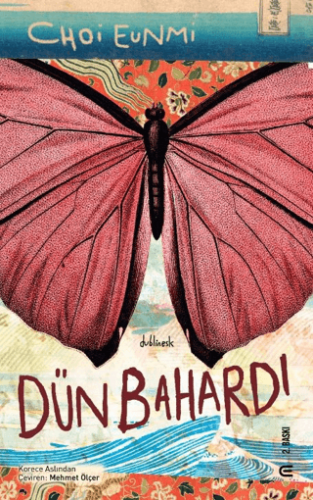 Dün Bahardı Choi Eunmi
