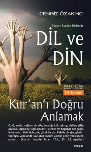 Dünden Bugüne Türklerde Dil ve Din Hettie Judah