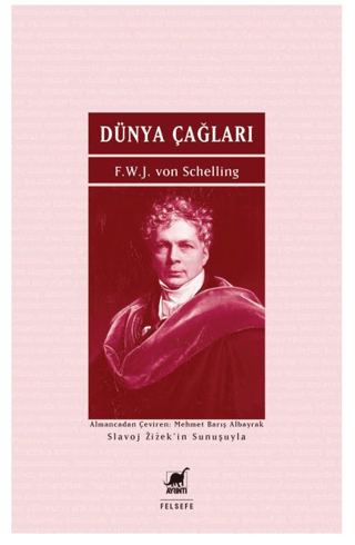 Dünya Çağları F.W.J. Von Schelling