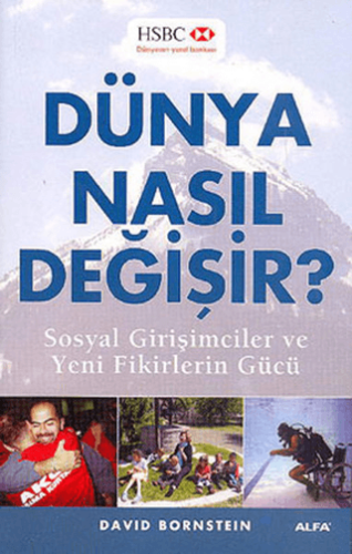 Dünya Nasıl Değişir?