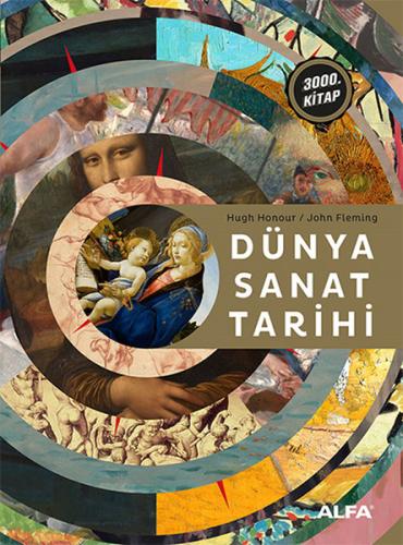 Dünya Sanat Tarihi (Ciltli) Hugh Honour Dünya Sanat Tarihi (Ciltli) Hugh Honour
