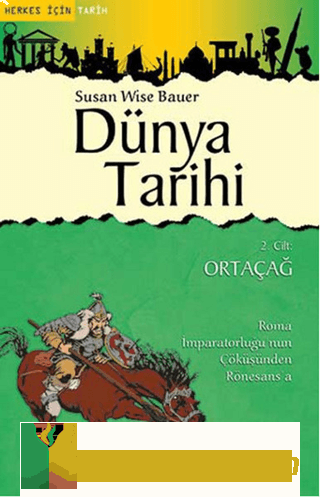 Dünya Tarihi 2. Cilt: Ortaçağ