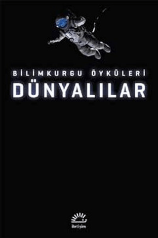 Dünyalılar: Bilimkurgu Öyküleri Kolektif