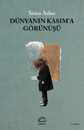 Dünyanın Kasım'a Görünüşü Bade Osma Erbayav