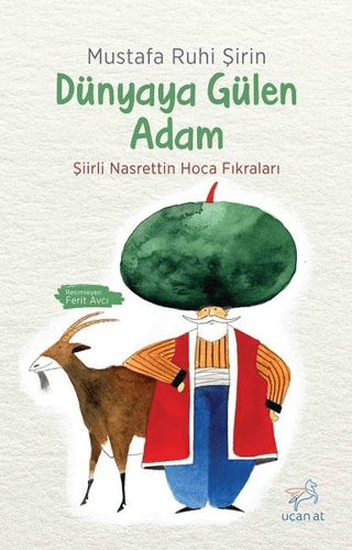 Dünyaya Gülen Adam Mustafa Ruhi Şirin