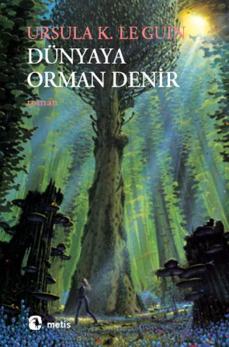 Dünyaya Orman Denir Arif Aşçı