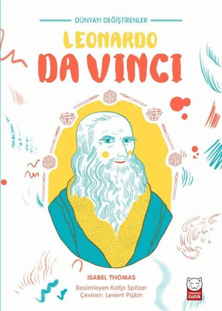 Dünyayı Değiştirenler - Leonardo Da Vinci Orhan Peker