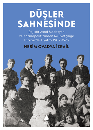 Düşler Sahnesinde Nesim Ovadya İzrail