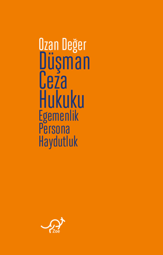 Düşman Ceza Hukuku Ozan Değer