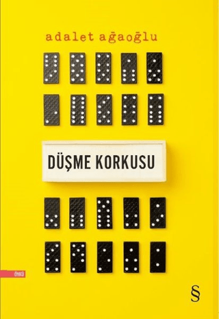 Düşme Korkusu Adalet Ağaoğlu