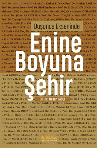 Düşünce Ekseninde Enine Boyuna Şehir Hasan Taşçı